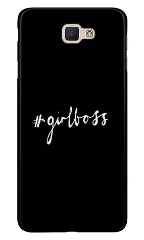 #GirlBoss Case for Samsung Galaxy J7 Prime (Design No. 266)