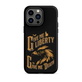 Give me  liberty Tough Case for iPhone®